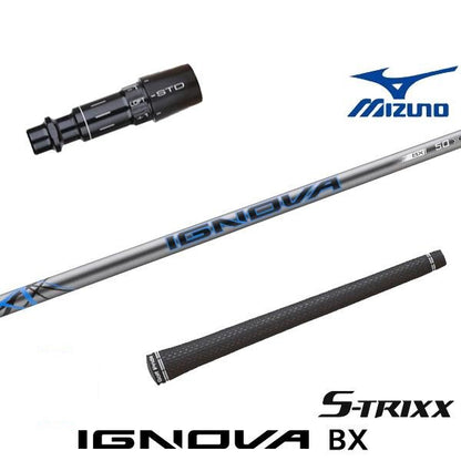 S-TRIXX IGNOVA BX イグノヴァBX（ミズノ用）スリーブ付きシャフト ドライバー用