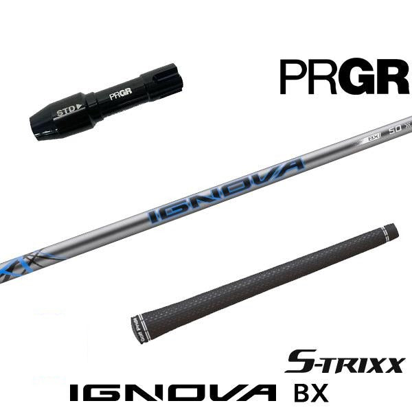 S-TRIXX IGNOVA BX イグノヴァBX（プロギア用）スリーブ付きシャフト ドライバー用